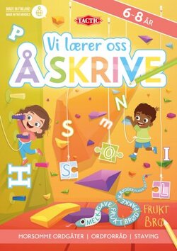 Vi lærer oss å skrive aktivitetsbok Aktivitetsbok - Tactic