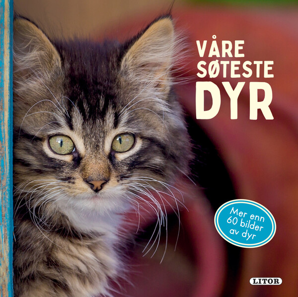 Pekebok Våre søteste dyr Våre søteste dyr - Egmont Litor