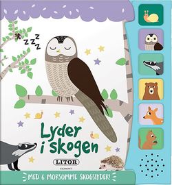 Lyder i skogen  Lyder i skogen - Egmont Litor